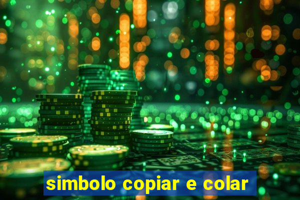 simbolo copiar e colar